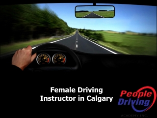 Female Driving Instructor in Calgary