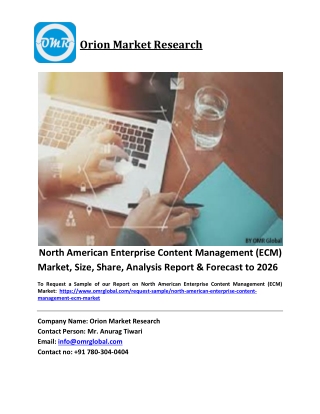 North American Enterprise Content Management (ECM) Market Trends, Size, Competitive Analysis and Forecast 2020-2026