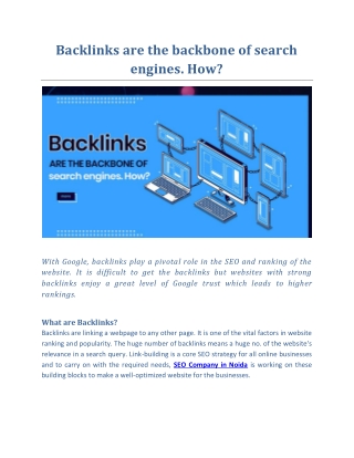 Backlinks are the backbone of search engines. How?