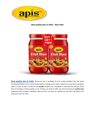 Best quality jam in India - Apis India