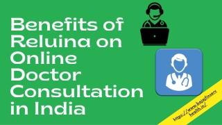 Benefits of Relying on Online Doctor Consultation in India