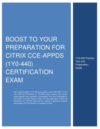 Boost to Your Preparation for Citrix CCE-AppDS (1Y0-440) Certification Exam