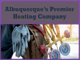 Albuquerque’s Premier Heating Company