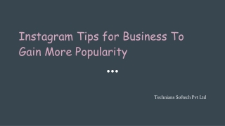 Instagram Tips for Business To Gain More Popularity