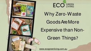 Why Zero Waste Goods Are More Expensive than Non-Green Things