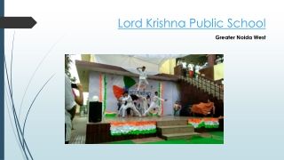 Lord Krishna Public School | Ezyschooling