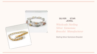 Wholesale Sterling Silver  Gemstone Bracelet  Manufacturer