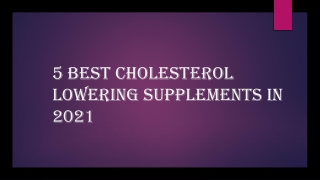 5 Best cholesterol lowering supplements in 2021