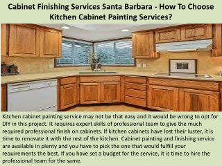 Cabinet Finishing Services Santa Barbara - How To Choose Kitchen Cabinet Painting Services?