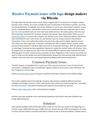 Resolve Payment issues with logo design makers via Bitcoin