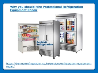 Why you should Hire Refrigeration Equipment Repair
