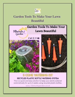 Garden Tools To Make Your Lawn Beautiful