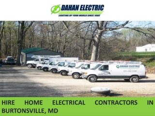 Hire Home Electrical Contractors in Burtonsville, MD