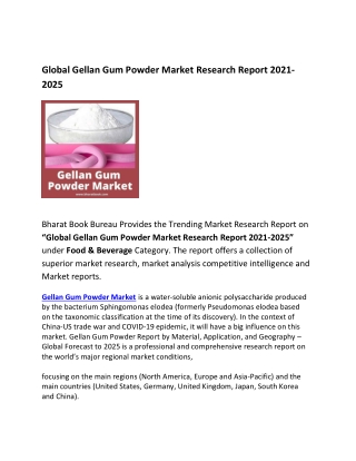 2025 Global Gellan Gum Powder Market Forecast 2021-2025