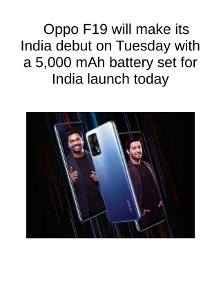 Oppo F19 Will Make Its India Debut on Tuesday With a 5,000 MAh Battery Set for India Launch Today