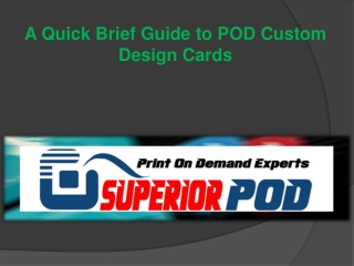 A Quick Brief Guide to POD Custom Design Cards