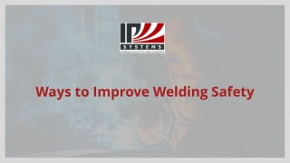 Ways to Improve Welding Safety