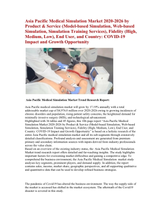 Asia Pacific Medical Simulation Market 2020-2026 by Product & Service (Model-based Simulation, Web-based Simulation, Sim