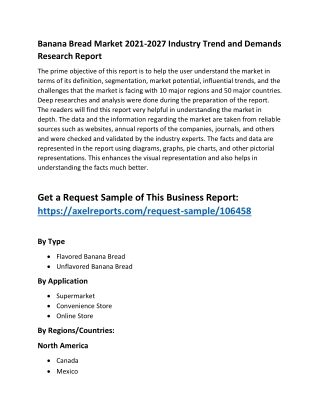 Banana Bread Market 2021-2027 Industry Trend and Demands Research Report