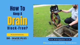 How to Keep a Drain Block-Free?