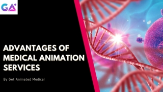 Advantages Of Medical Animation Services