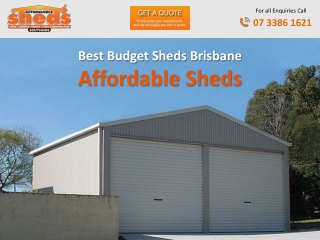 Best Budget Sheds Brisbane - Affordable Sheds