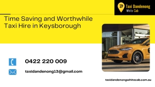 Time Saving and Worthwhile Taxi Hire in Keysborough
