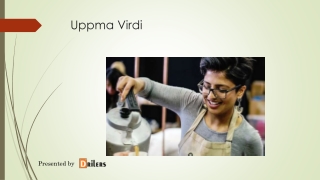 A Motivational Story Of Uppma Virdi