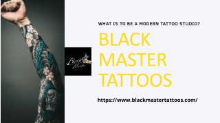 What is to be a modern tattoo studio?