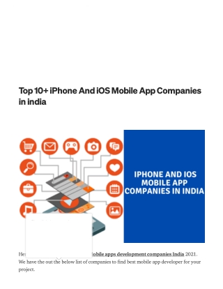 Top 10  iPhone And iOS Mobile App Companiesin india Appdevelopmentnews1 hour ago  · 4 min read Here is the list of some