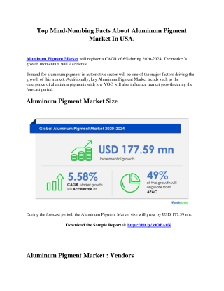 Top Mind-Numbing Facts About Aluminum Pigment Market In USA.