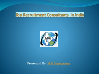 Top Recruitment Consultants in India - MM Enterprises