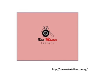 Ron Master Tailoris a matter of complete freedom