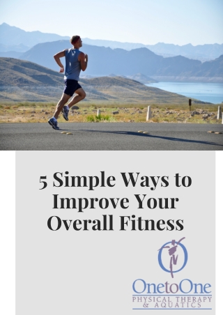 5 Simple Ways to Improve Your Overall Fitness