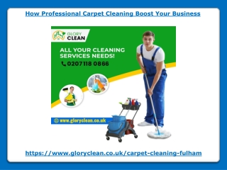How Professional Carpet Cleaning Boost Your Business
