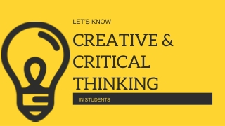 Critical And Creative Thinking In Students