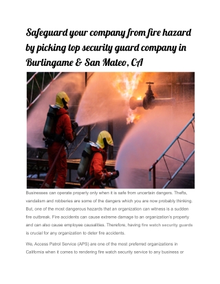 Safeguard your company from fire hazard by picking top security guard company in Burlingame & San Mateo, CA