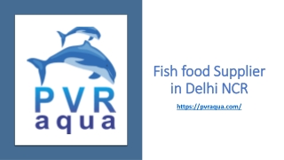 Fish food Supplier in Delhi NCR