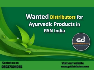 Wanted distributors for ayurvedic products in pan india