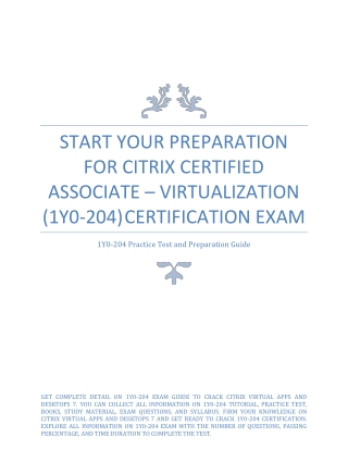 Start Your Preparation for Citrix Certified Associate - Virtualization (1Y0-204) Certification Exam