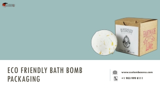 Eco friendly bath bomb packaging with Printed logo & Design in USA