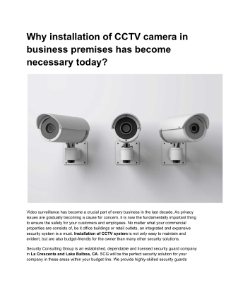 Why installation of CCTV camera in business premises has become necessary today?