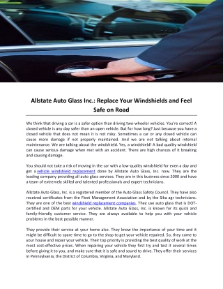 Allstate Auto Glass Inc.: Replace Your Windshields and Feel Safe on Road