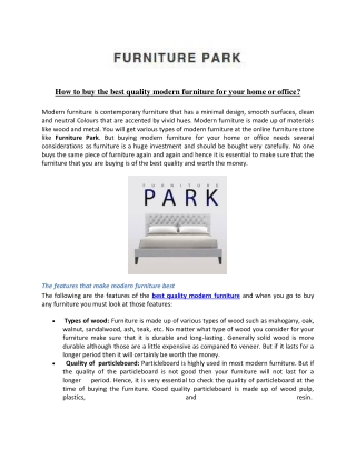 How to buy the best quality modern furniture for your home or office?