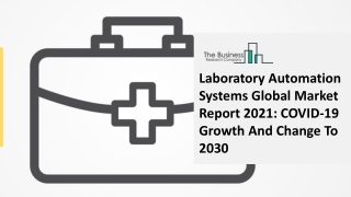 Laboratory Automation Systems Market, Industry Trends, Revenue Growth, Key Players Till 2030