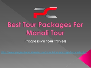 Best Tour Packages For Manali Tour