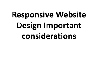 Responsive Website Design Important considerations