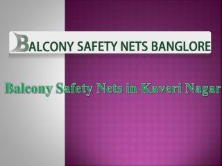 Balcony Safety Nets In Kaveri Nagar