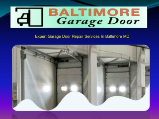 Expert Garage Door Repair Services In Baltimore MD