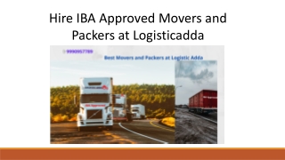 Hire iba approved movers and packers at logisticadda